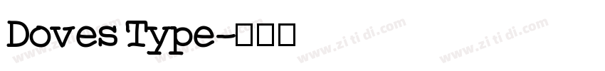 Doves Type字体转换
